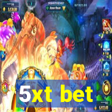 5xt bet